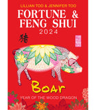 BOAR - Lillian Too & Jennifer Too Fortune & Feng Shui 2024