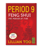 Lillian Too's Period 9 Feng Shui