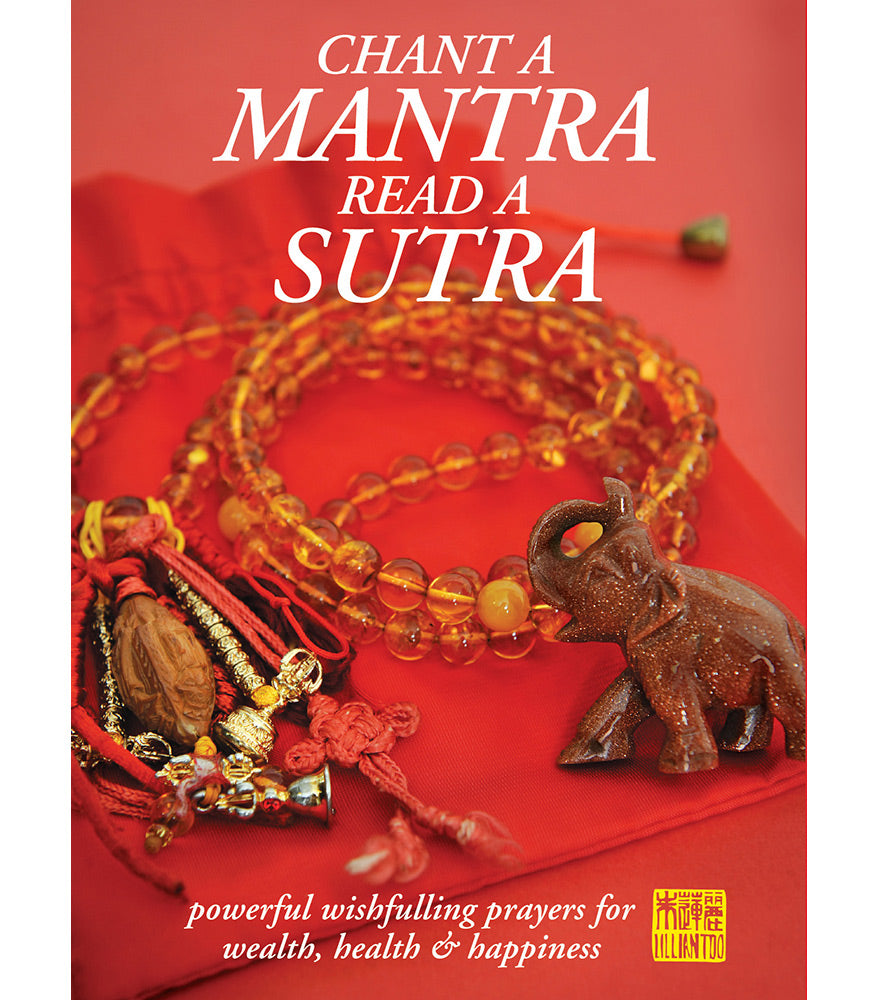 Chant A Mantra Read A Sutra