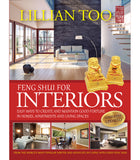 Lillian Too's Feng Shui for Interiors (Completely Updated)