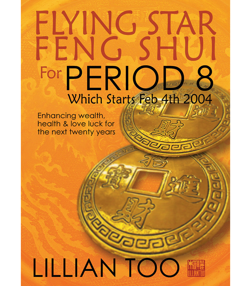Flying Star Feng Shui for Period 8 by Lillian Too